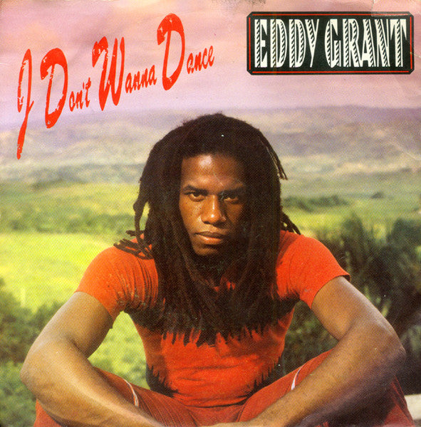 Eddy Grant - I Don't Wanna Dance (7-inch Tweedehands)
