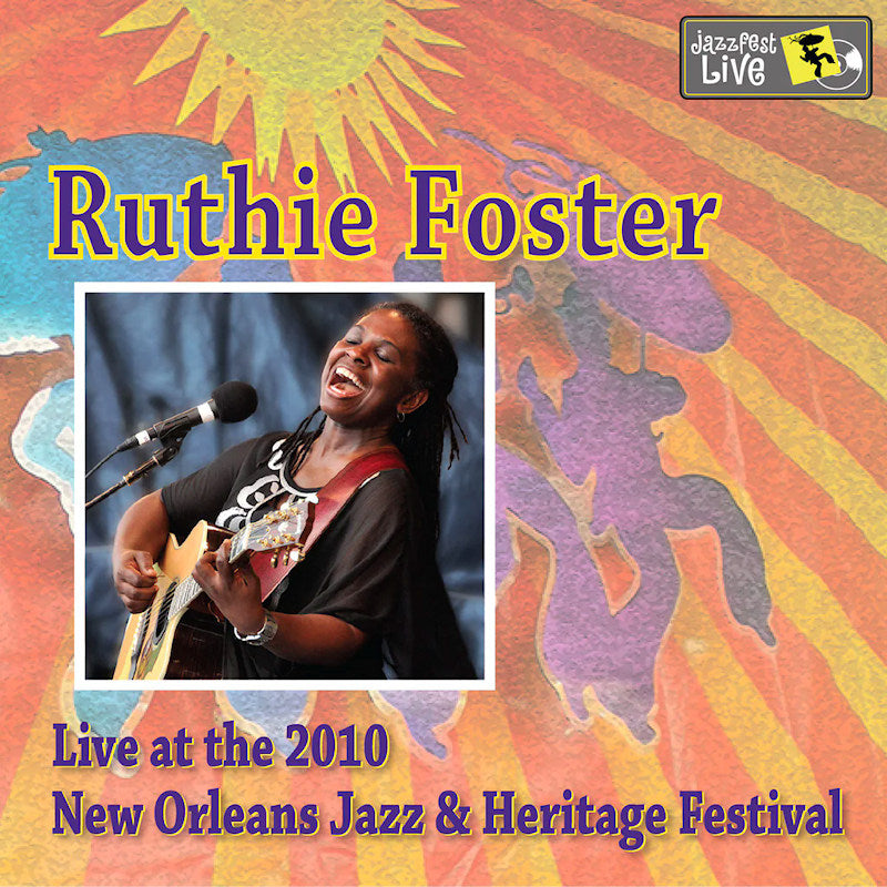 Ruthie Foster - Jazz fest 2010 (CD)