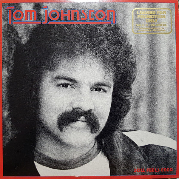 Tom Johnston - Still Feels Good (LP Tweedehands)