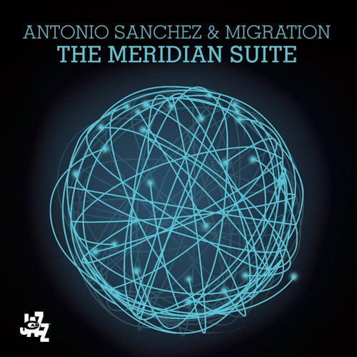 Antonio Sanchez - Meridian suite (LP) - Discords.nl