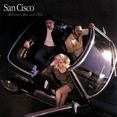 San Cisco - Between you and me (LP) - Discords.nl