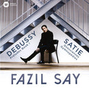 Fazil Say - Debussy/satie: preludes book 1/gnossiennes/gymnopedies (CD) - Discords.nl