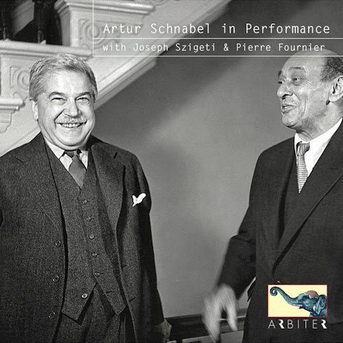 Artur Schnabel - In performance with joseph szigeti & pierre fourni (CD)