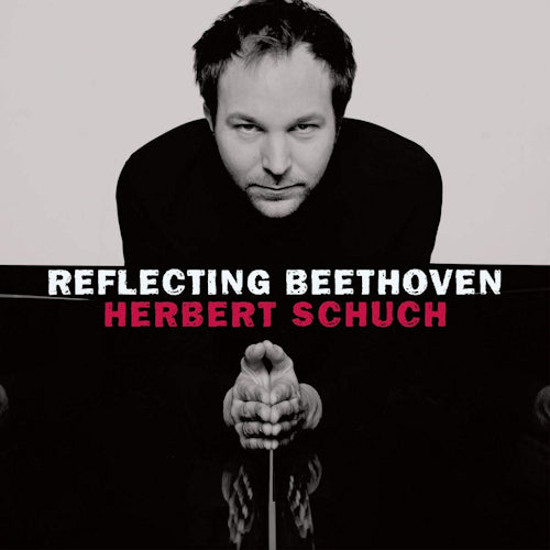 Herbert Schuch - Reflecting beethoven (CD) - Discords.nl