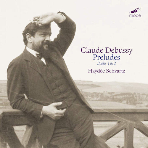 Haydee Schvartz - Claude debussy: preludes books 1 & 2 (CD)