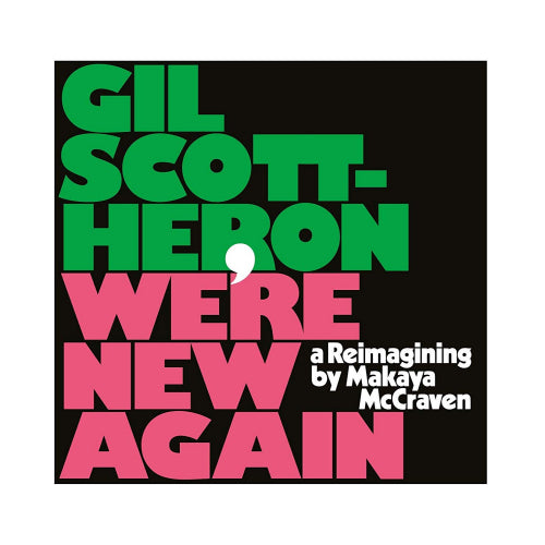 Gil Scott-heron /makaya Mccraven - We're new again (LP) - Discords.nl