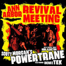 Scott Morgan's Powertrane - Ann arbor revival meeting (CD) - Discords.nl