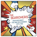 Searchers - Another night: the sire recordings 1979-1981 (CD) - Discords.nl
