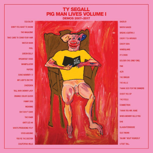 Ty Segall - Pig man lives, volume 1: demos 2007-2017 (LP)