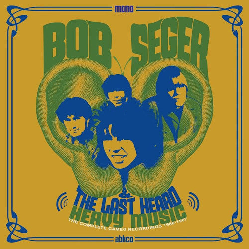 Bob Seger & The Last Heard - Heavy music: the complete cameo recordings 1966-1967 (LP) - Discords.nl