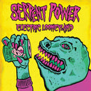 The Serpent Power - Electric looneyland (12-inch) - Discords.nl