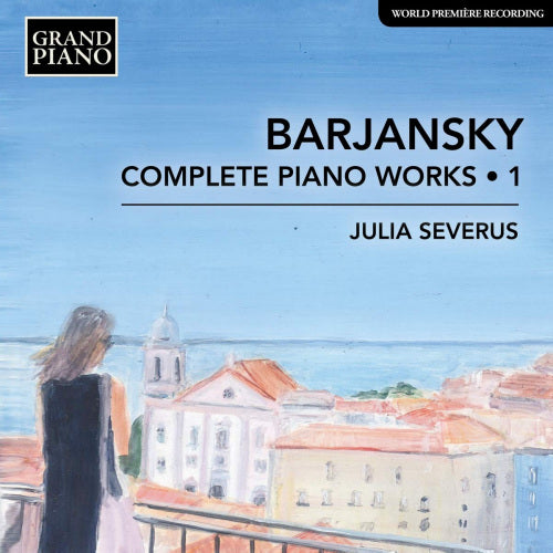 A. Barjansky - Complete piano works 1 (CD) - Discords.nl