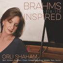 Orli Shaham - Brahms inspired (CD) - Discords.nl