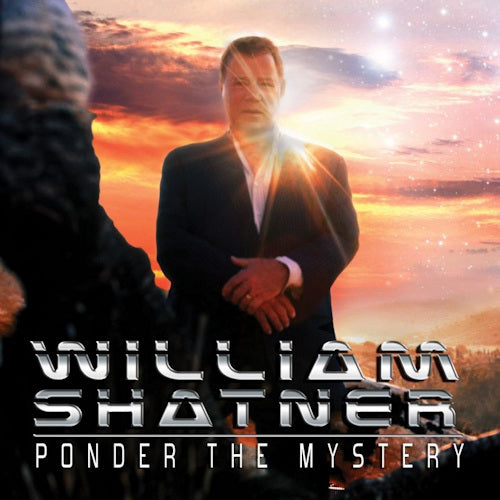 William Shatner - Ponder the mystery (CD) - Discords.nl