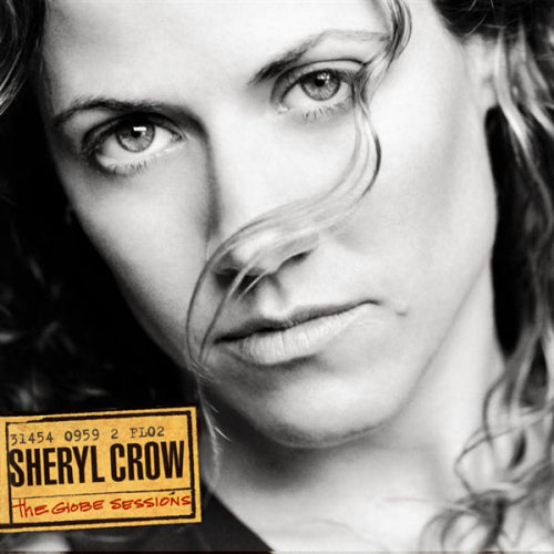 Sheryl Crow - Globe sessions (CD) - Discords.nl