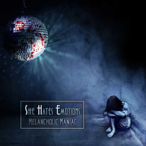 She Hates Emotions - Melancholic maniac (CD) - Discords.nl