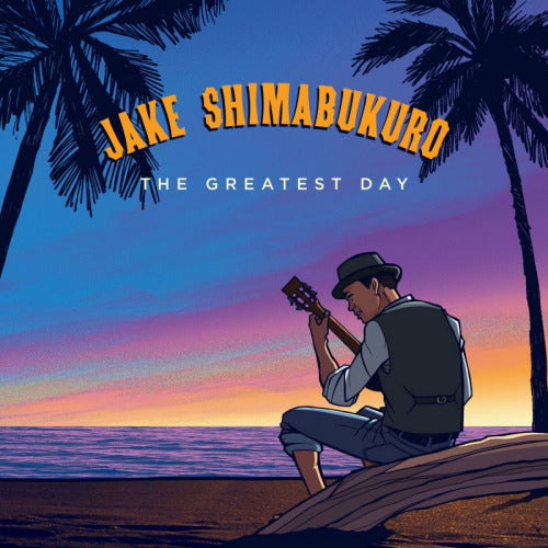 Jake Shimabukuro - Greatest day (LP) - Discords.nl