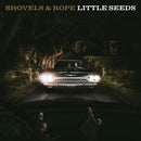 Shovels & Rope - Little seeds (LP) - Discords.nl