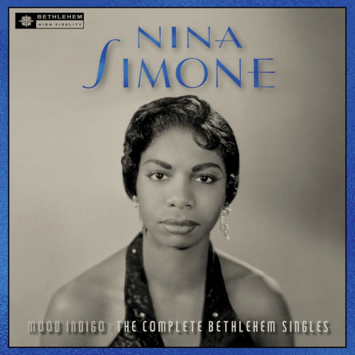 Nina Simone - Mood indigo: the complete bethlehem singles (CD)