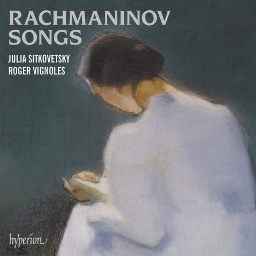 Julia Sitkovetsky - Rachmaninov songs (CD) - Discords.nl