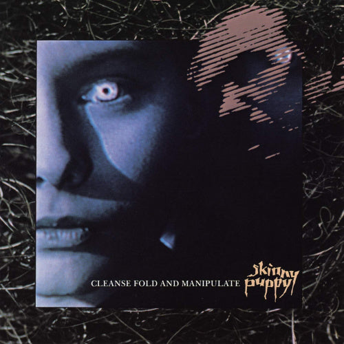 Skinny Puppy - Cleanse fold and manipulate (LP) - Discords.nl