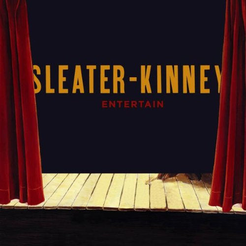 Sleater-kinney - Entertain (12-inch)