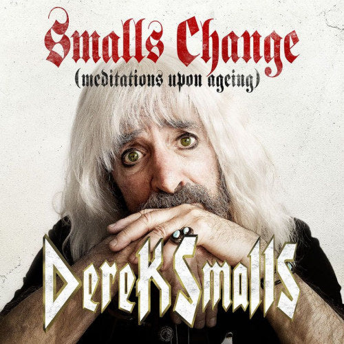 Derek Smalls - Smalls change (meditations upon ageing) (CD) - Discords.nl