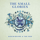 Small Glories - Assiniboine & the red (CD) - Discords.nl