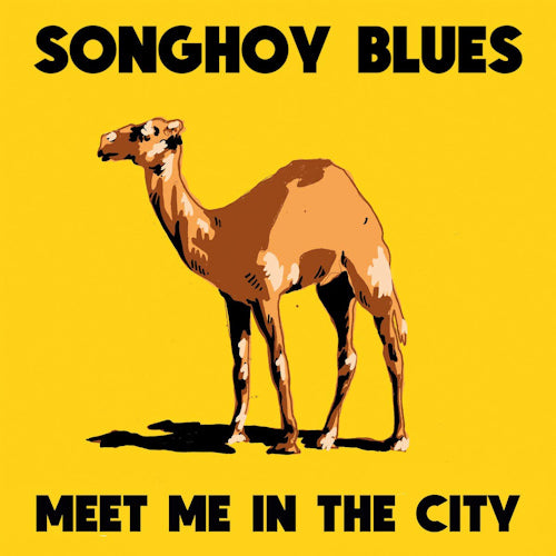 Songhoy Blues - Meet me in the city (12-inch)