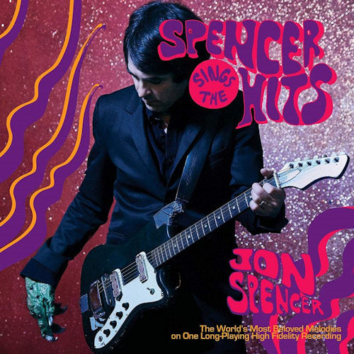 Jon Spencer - Spencer sings the hits! (LP)