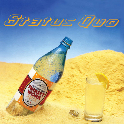 Status Quo - Thirsty work (CD) - Discords.nl