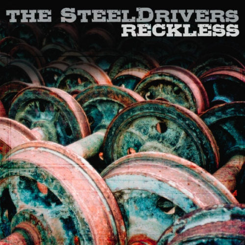 Steeldrivers - Reckless (CD) - Discords.nl