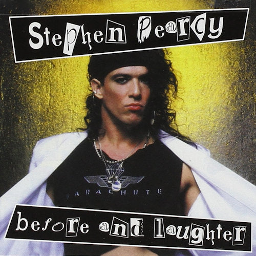 Stephen Pearcy - Before and laughter (CD) - Discords.nl