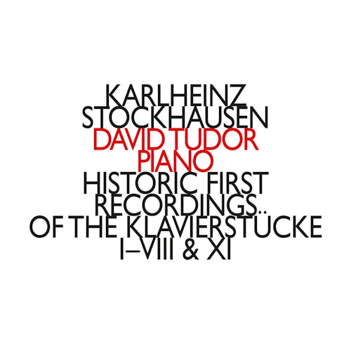 K. Stockhausen - Historic first recordings of the klavierstucke 1-8 & 11 (CD) - Discords.nl