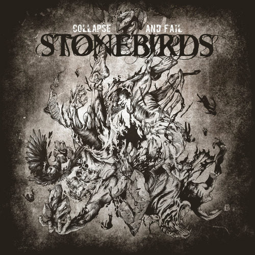 Stonebirds - Collapse and fail (LP) - Discords.nl