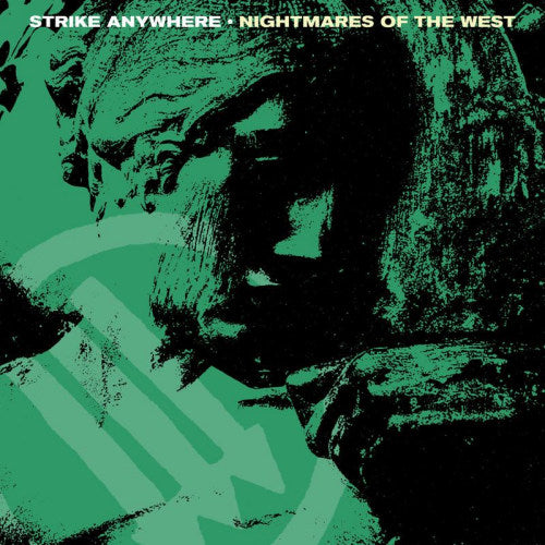 Strike Anywhere - Nightmares of the west (CD)