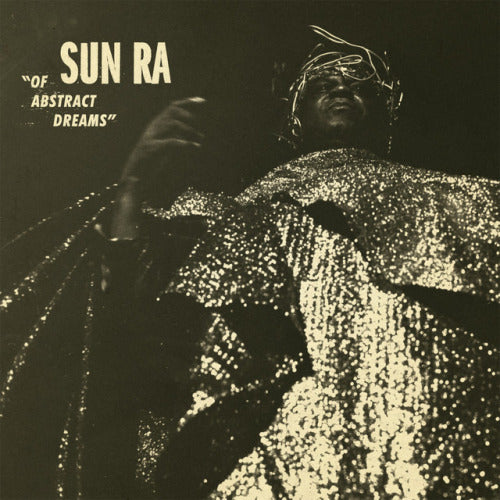 Sun Ra - Of abstract dreams (CD) - Discords.nl