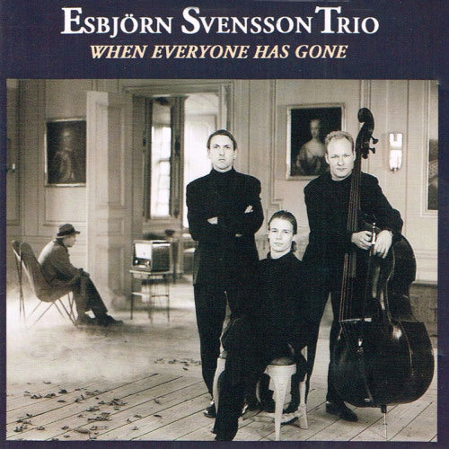 Esbjorn Svensson -trio- - When everyone has gone (CD)