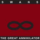 Swans - Great annihilator (CD) - Discords.nl