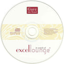 Gare Du Nord - In Search Of Excellounge (CD Tweedehands) - Discords.nl
