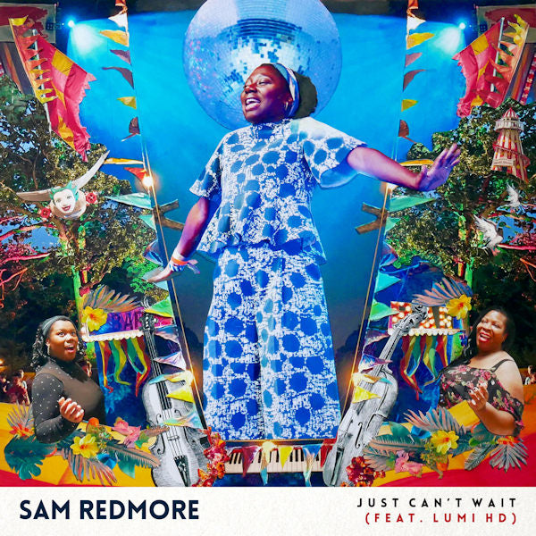 Sam Redmore - Just can't wait / one more time (12-inch)