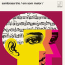 Sambrasa Trio - Em som maior (LP) - Discords.nl