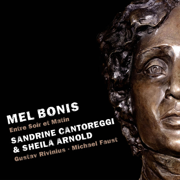 Sandrine Cantoreggi & Sheila Arnold - Mel bonis: entre soir et matin (CD) - Discords.nl