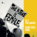Sarah Cahill - The Future Is Female, Vol. 2 The Dance (CD) - Discords.nl