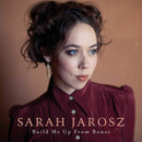 Sarah Jarosz - Build me up from bones (LP) - Discords.nl
