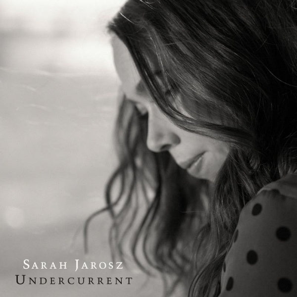Sarah Jarosz - Undercurrent (LP) - Discords.nl