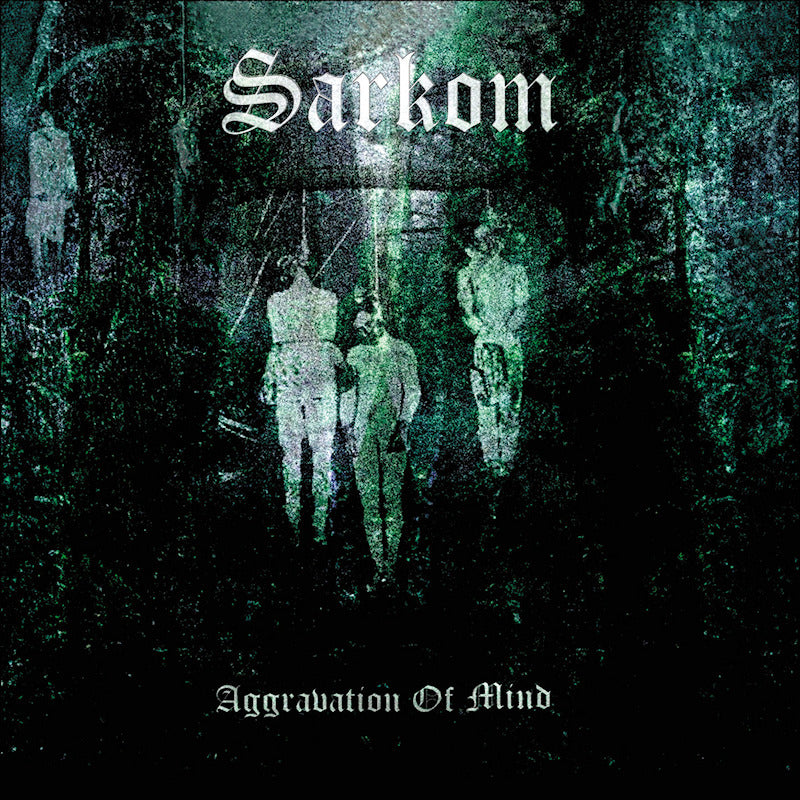 Sarkom - Aggravation of mind (CD) - Discords.nl