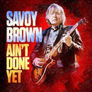 Savoy Brown - Ain't done yet (LP) - Discords.nl