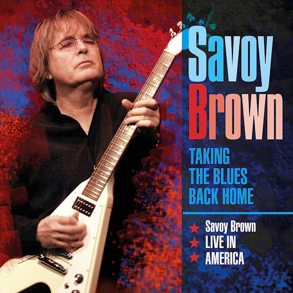 Savoy Brown - Taking the blues back home: live in america (CD) - Discords.nl