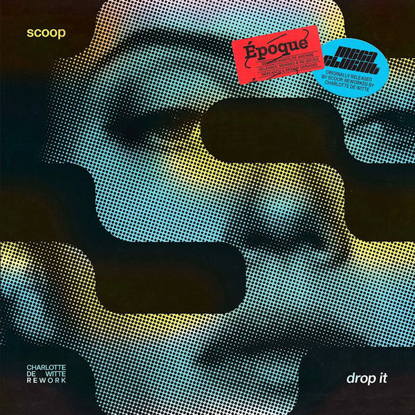 Scoop - Drop it (charlotte de witte rework) - blue vinyl edition (12-inch) - Discords.nl